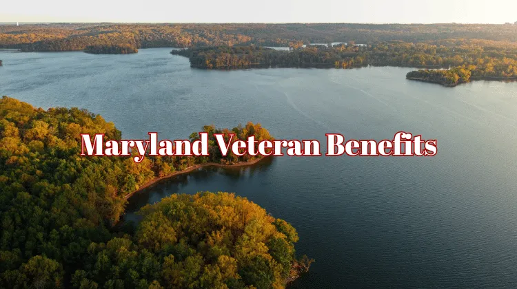 Guide to veteran benefits for residents of Maryland