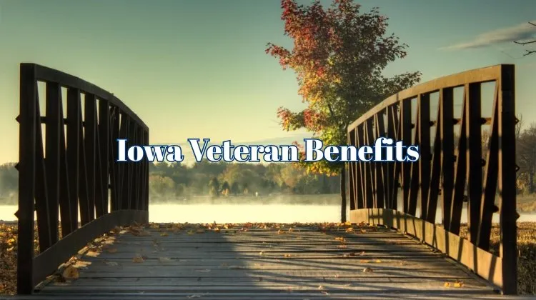 Guide to Iowa Veteran Benefits